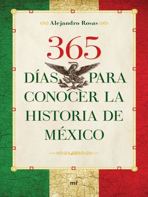 cover image of 365 días para conocer la historia de México